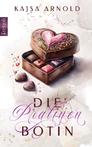 Die Pralinenbotin (One Hyde-Park Stories, Band 2) Die Pralinenbotin (One Hyde-Park Stories, Band 2) von Independently published