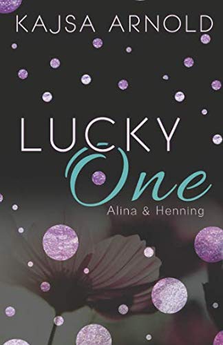Lucky One: Alina & Henning Lucky One: Alina & Henning