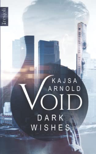 Void: Dark Wishes (New York Law, Band 1)