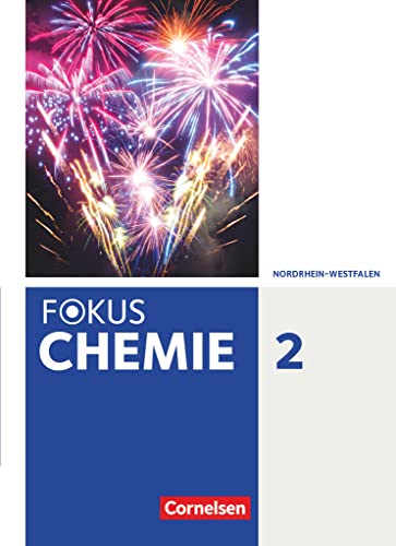 Fokus Chemie - Neubearbeitung - Gymnasium Nordrhein-Westfalen - Band 2: Schulbuch von Cornelsen Verlag GmbH