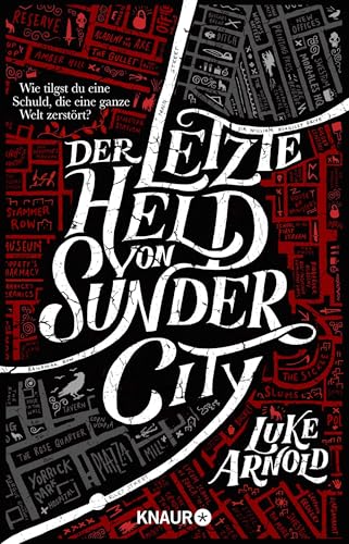 Der letzte Held von Sunder City: Roman