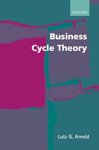 Business Cycle Theory von Oxford University Press