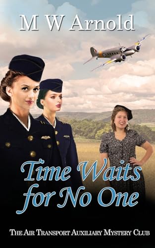 Time Waits for No One (Broken Wings, Band 5) von Wild Rose Press