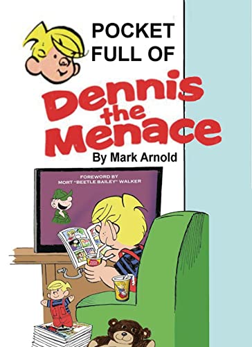 Pocket Full of Dennis the Menace von BearManor Media