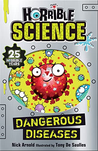 Dangerous Diseases: 1 (Horrible Science) von Scholastic