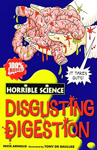 Disgusting Digestion (Horrible Science)