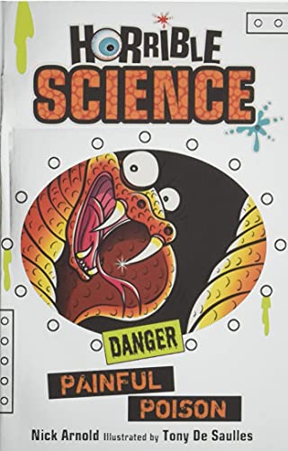 Painful Poison: 1 (Horrible Science) von Scholastic