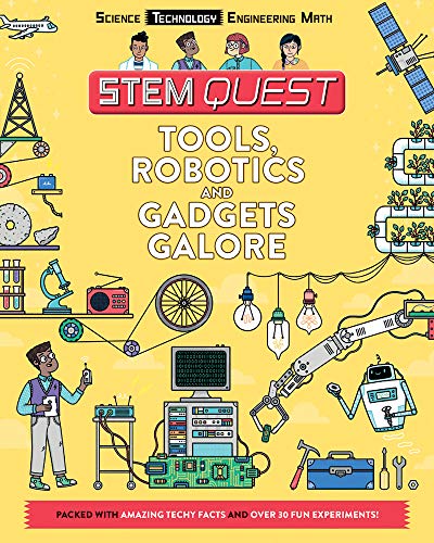 Tools, Robotics, and Gadgets Galore: Technology (STEM Quest)