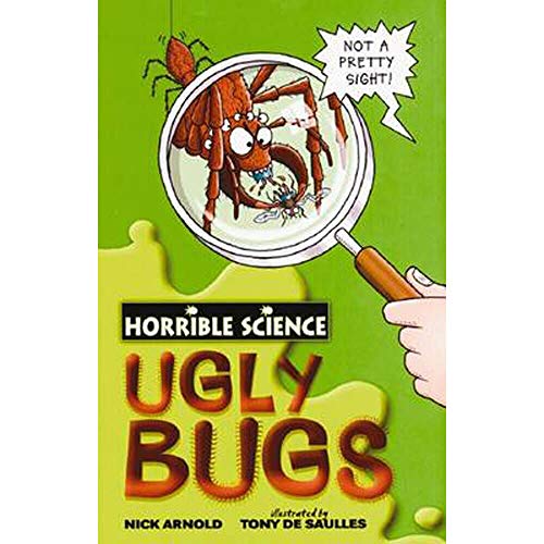 Ugly Bugs (Horrible Science)