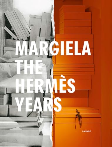 Margiela: The Hermès Years von Lannoo