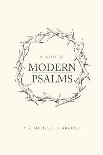 A Book Of Modern Psalms von Dorrance Publishing Company