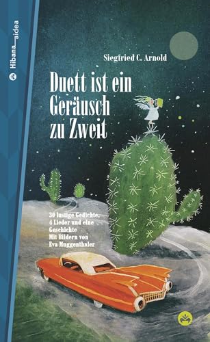 Duett ist ein Geräusch zu Zweit: Kurzprosa, Gedichte (Hibana Aidea) von Edition Hibana