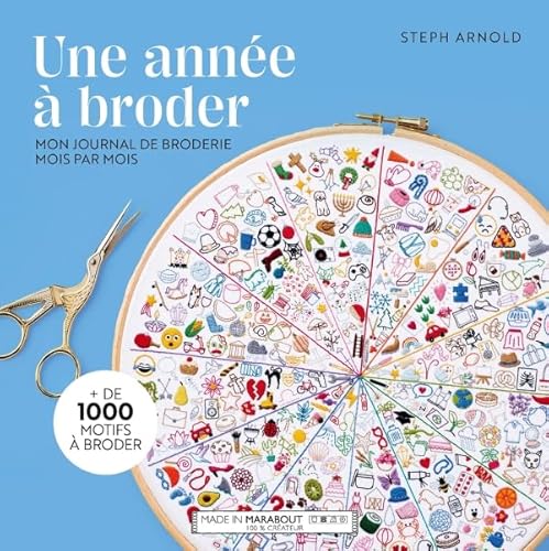 Une année à broder: Mon journal de broderie mois par mois von MARABOUT