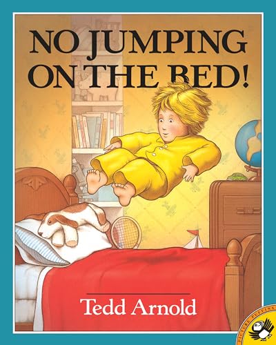 No Jumping on the Bed (Picture Puffin Books)