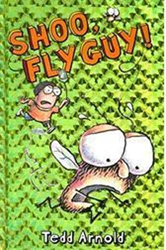 Shoo, Fly Guy!: Volume 3 (Fly Guy, 3)