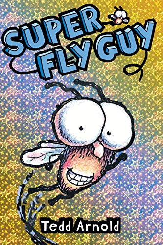 Super Fly Guy: Volume 2 (Fly Guy, 2, Band 2)