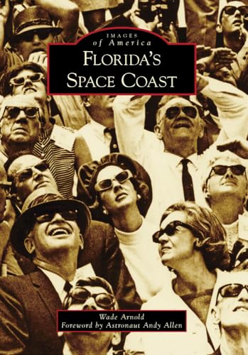 Florida's Space Coast (Images of America) von Arcadia Publishing (SC)