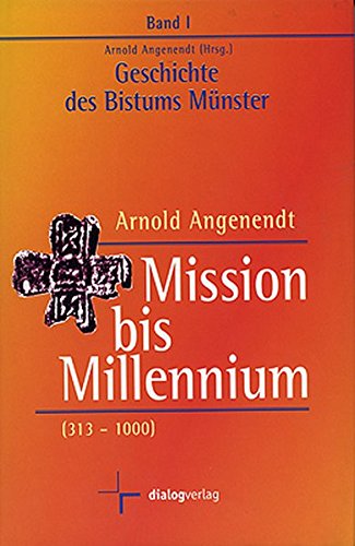 Geschichte des Bistums Münster / Mission bis Millennium