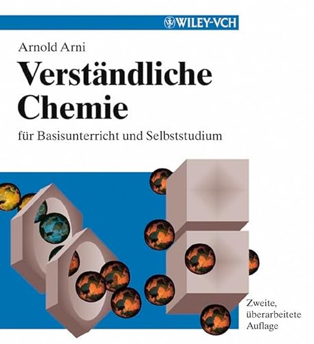 Verständliche Chemie: Für Basisunterricht und Selbststudium