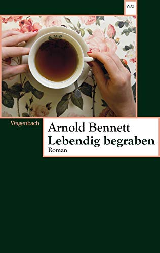 Lebendig begraben (Wagenbachs andere Taschenbücher)