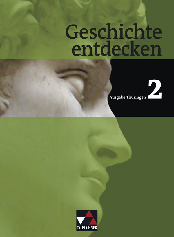 Geschichte entdecken Thüringen 2 von Buchner C.C. Verlag