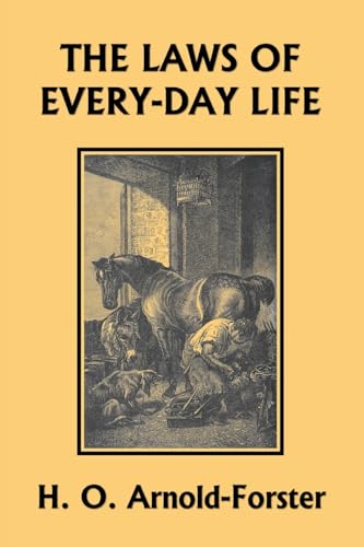 The Laws of Every-day Life (Yesterday's Classics) von Yesterday's Classics