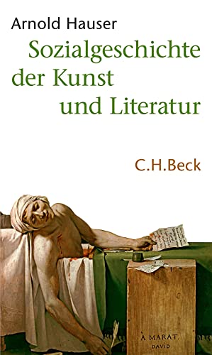 Sozialgeschichte der Kunst und Literatur von Beck C. H.