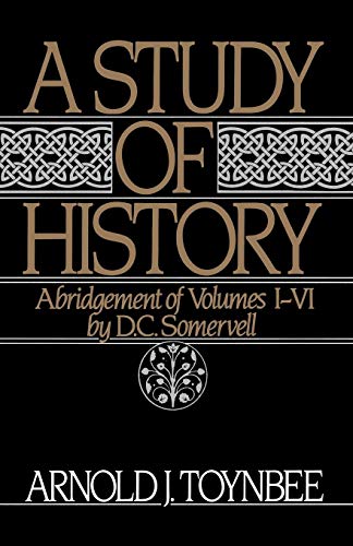A Study of History, Vol. 1: Abridgement of Volumes l-Vl: Abridgement of Volumes I-VI (Royal Institute of International Affairs) von Oxford University Press, USA