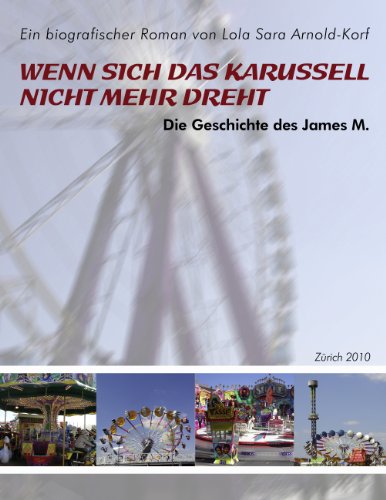 Wenn sich das Karussell nicht mehr dreht: Die Geschichte des James M. und die Gegenwart des Schaustellerleben -