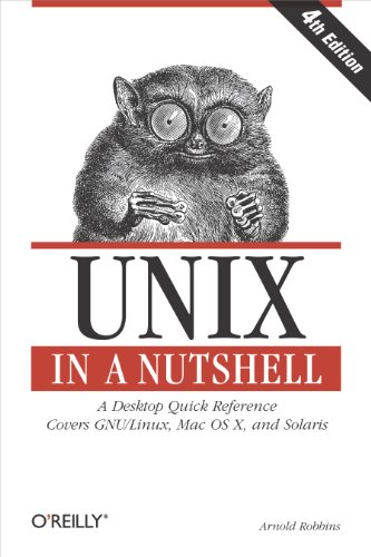 UNIX in a Nutshell: A Desktop Quick Reference - Covers Gnu/Linux, Mac OS X, and Solaris von O'Reilly Media