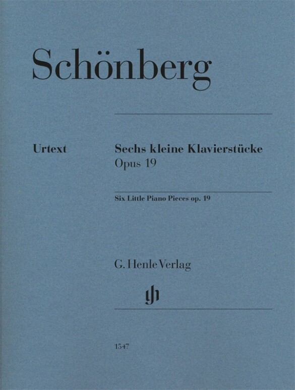 Schönberg Arnold - Sechs kleine Klavierstücke op. 19 von Henle G. Verlag