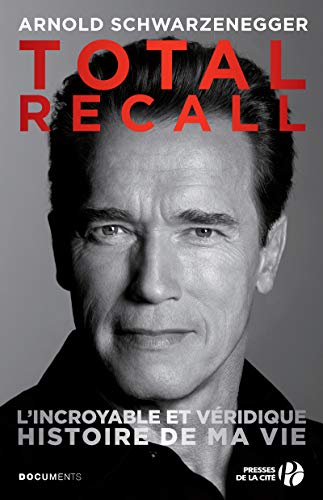 Total recall - L'incroyable et véridique histoire de ma vie von Presses de la Cité