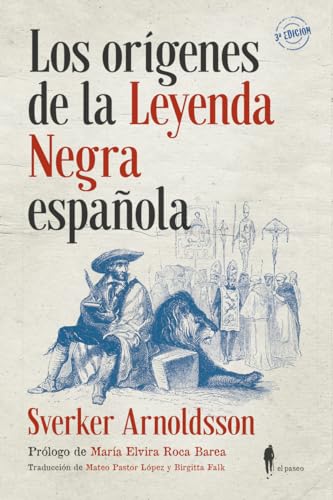 Los orígenes de la leyenda negra española (Memoria, Band 6)