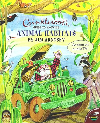 Crinkleroot's Guide to Knowing Animal Habitats