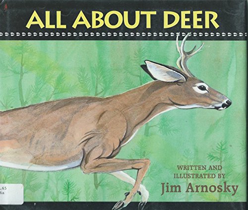 Jim Arnosky's All About Deer