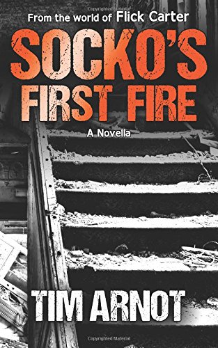 Socko's First Fire