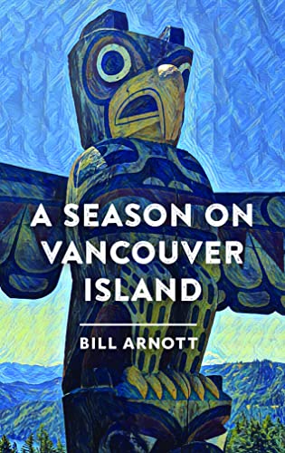 A Season on Vancouver Island von Rocky Mountain Books