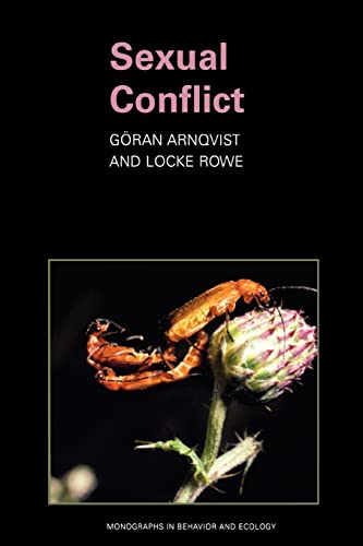 Sexual Conflict (MONOGRAPHS IN BEHAVIOR AND ECOLOGY) von Princeton University Press