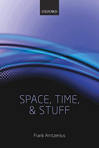 Space, Time, and Stuff von Oxford University Press (UK)