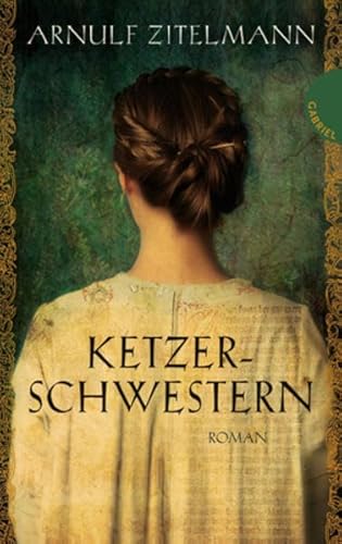 Ketzerschwestern, Roman