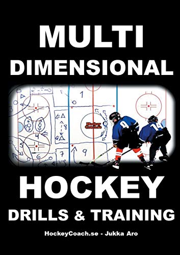 Multidimensional Hockey Drills and Training von Books on Demand