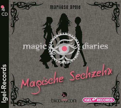 Magic Diaries - Magische Sechzehn Magic Diaries - Magische Sechzehn