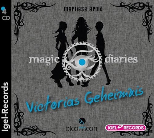 Magic Diaries - Victorias Geheimnis (02)