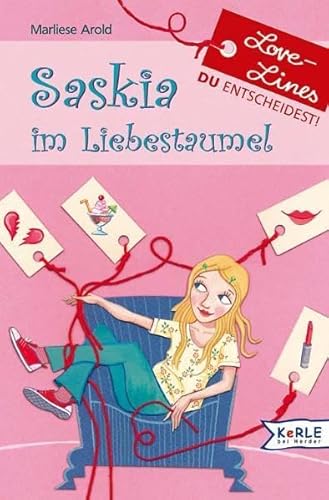 Saskia im Liebestaumel: Love-Lines