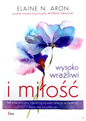 Wysoko wrażliwi i miłość