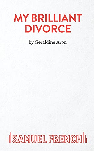 My Brilliant Divorce (French's Acting Editions) von Samuel French Ltd