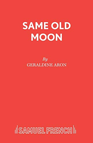 Same Old Moon (Acting Edition S.)