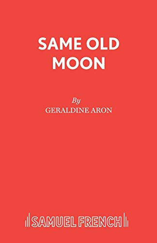 Same Old Moon (Acting Edition S.)