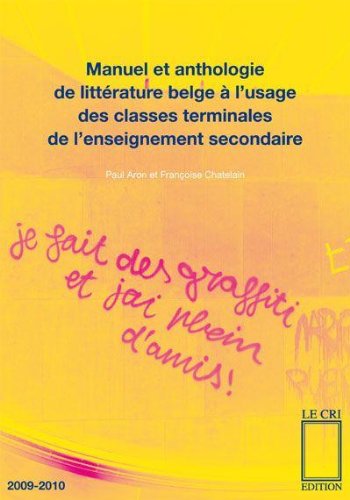 Manuel et anthologie de litterature belge a l'usage des clas von PAROLE SILENCE