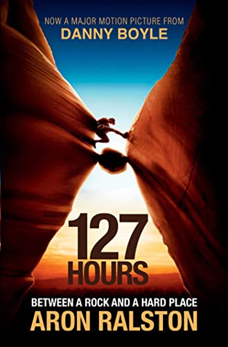 127 Hours, Film Tie-In, English edition: Between a Rock and a Hard Place